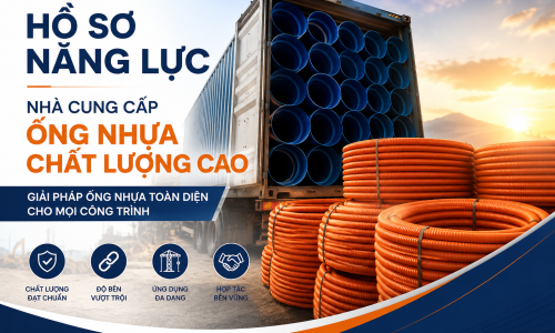 Hồ sơ năng lực nhà cung cấp ống
